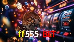 cassino ff555 bet