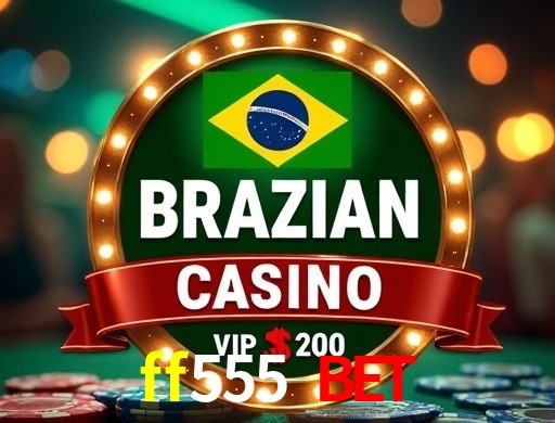 ff555 bet lottery