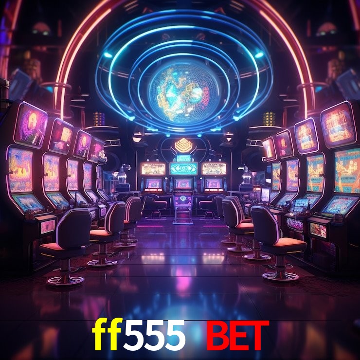 ff555 bet vip