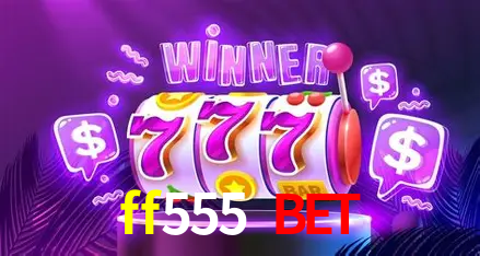 ff555 bet cadastro