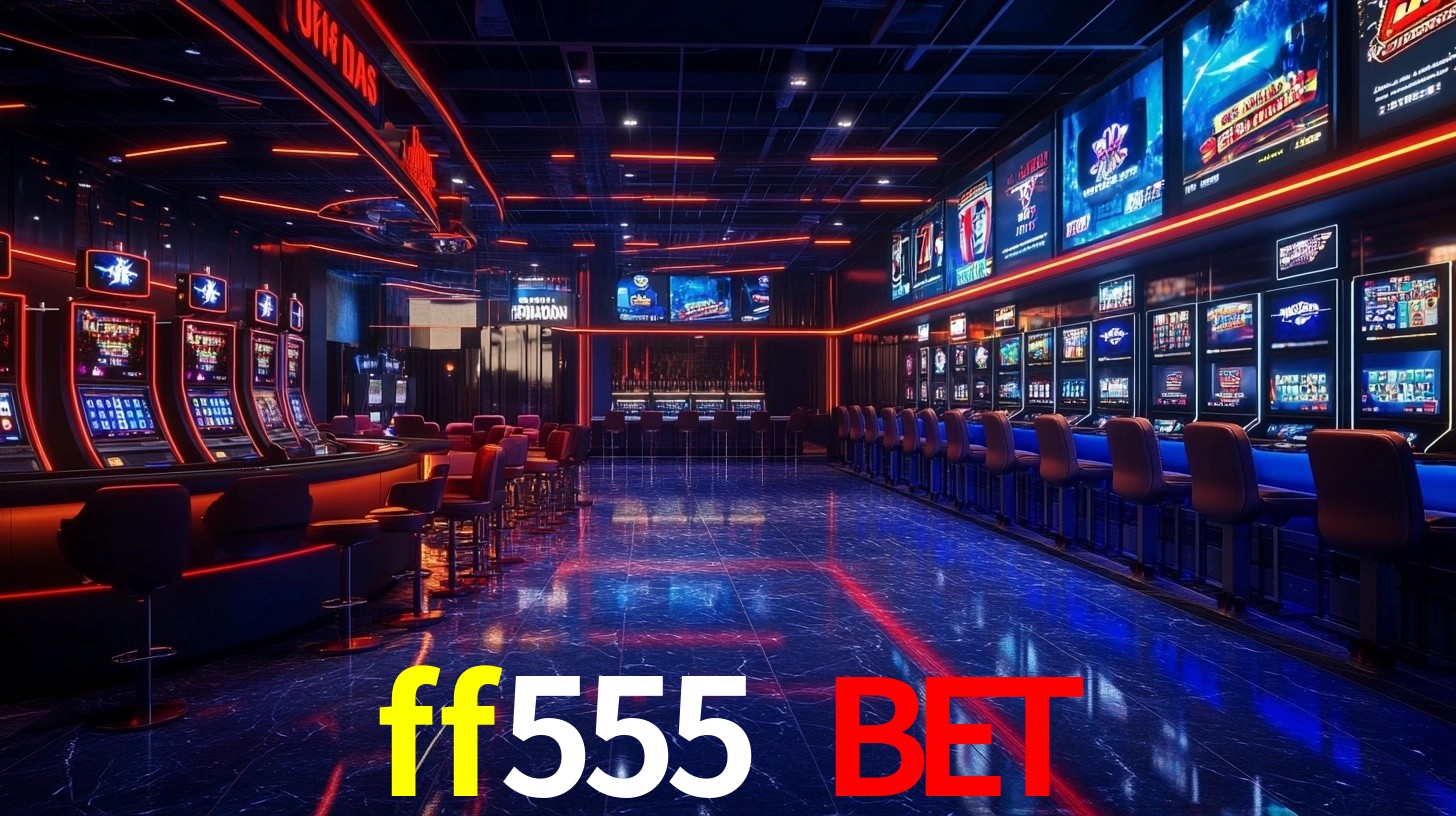 Programa VIP ff555 bet