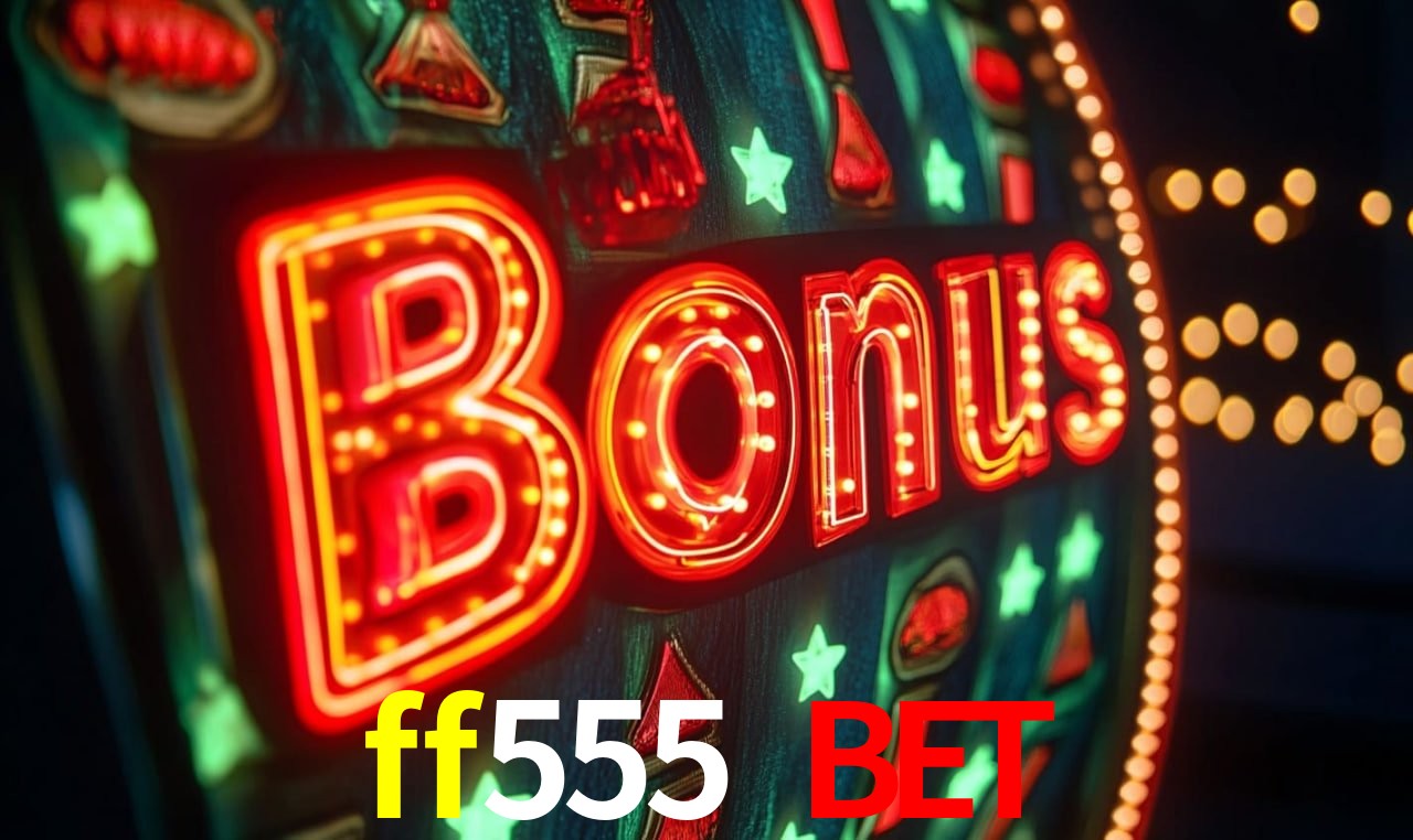Programa VIP ff555 bet