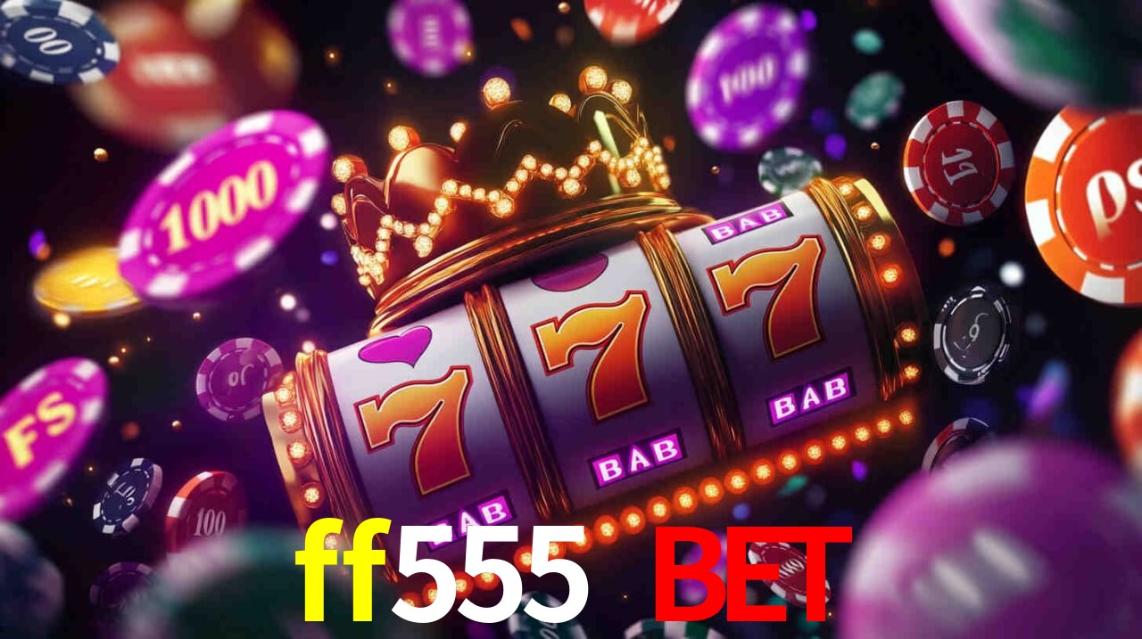 Live Casino ff555 bet